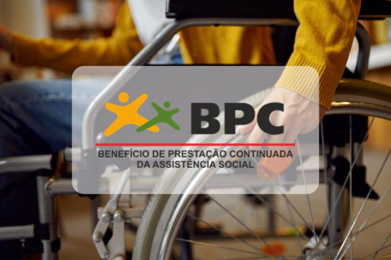 BPC (Benefício de Prestação Continuada) LOAS (Lei Orgânica da Assistência Social)