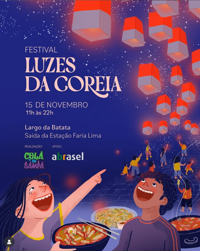 Festival Luzes da Coreia no Largo da Batata em São Paulo acontece dia 15 de novembro, das 11h às 22h, com espetáculos de luzes, comida típica coreana e atividades culturais.