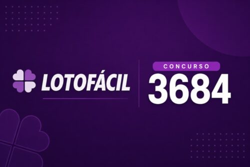 Imagem de divulgação do concurso Lotofácil 3684 em destaque, fundo roxo e botão “CONCURSO”.